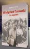 Promocja książki Magdaleny Turowskiej pt. "Władysław Turowski. Leć, piosenko!"